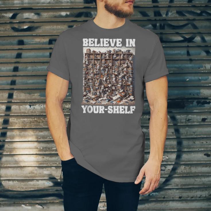 Believe In Your-Shelf Bookworm Book Shelf Reader Unisex Jersey T-Shirt Believe In Your-Shelf Bookworm Book Shelf Reader Unisex Jersey T-Shirt