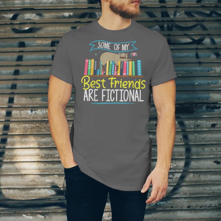 Some Of My Best Friends Are Fictional Book Lover Bookworm Unisex Jersey T-Shirt Some Of My Best Friends Are Fictional Book Lover Bookworm Unisex Jersey T-Shirt
