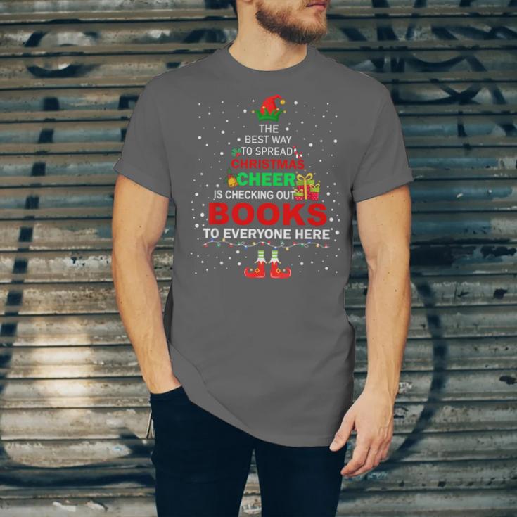 The Best Way To Spread Christmas Cheer Is Checking Out Books Unisex Jersey T-Shirt