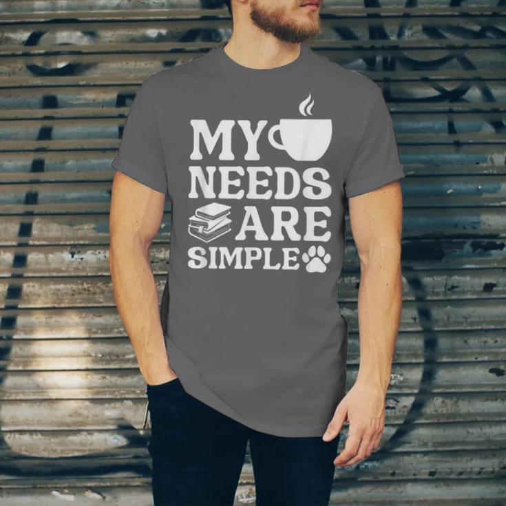 Book Coffee Dog Book My Needs Are Simple Men Women Kids Unisex Jersey T-Shirt