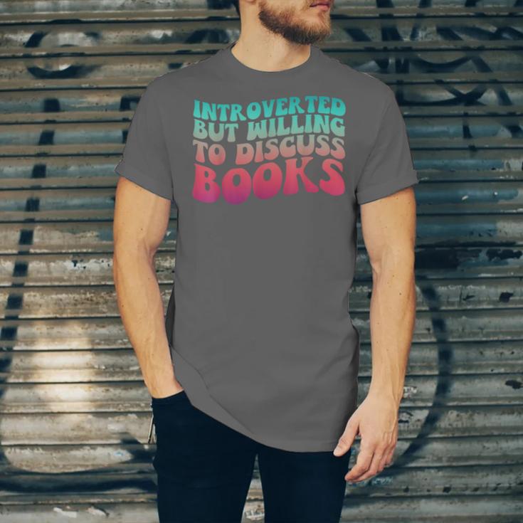 Bookish Reading Love Introverted But Willing To Discuss Book Unisex Jersey T-Shirt