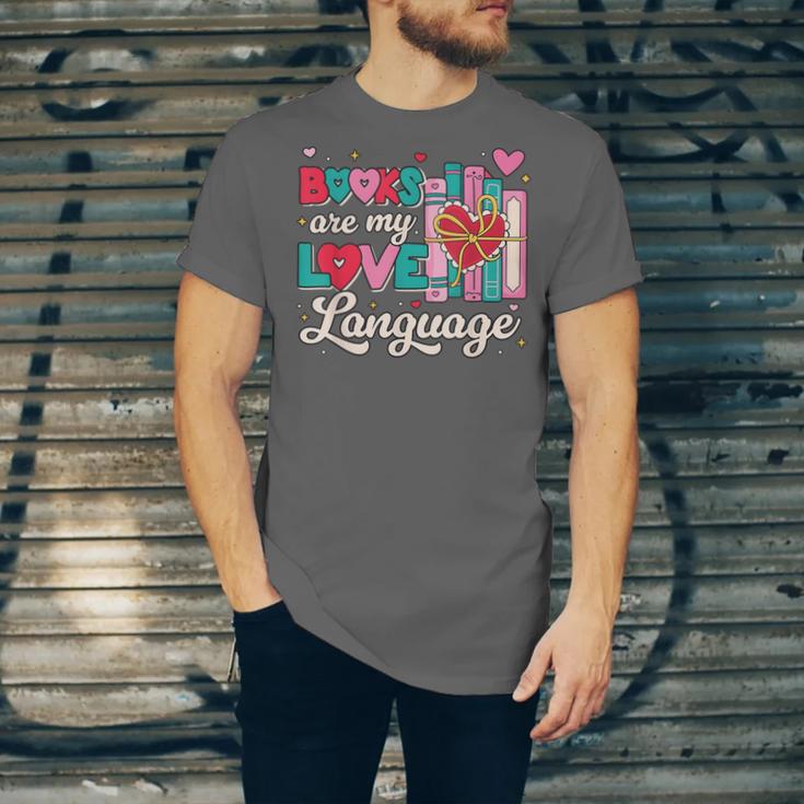 Books Are My Love Language Valentines Book Lover Librarian Unisex Jersey T-Shirt Books Are My Love Language Valentines Book Lover Librarian Unisex Jersey T-Shirt