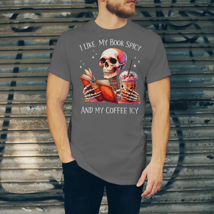 I Like My Books Spicy And My Coffee Icy Skeleton Unisex Jersey T-Shirt I Like My Books Spicy And My Coffee Icy Skeleton Unisex Jersey T-Shirt