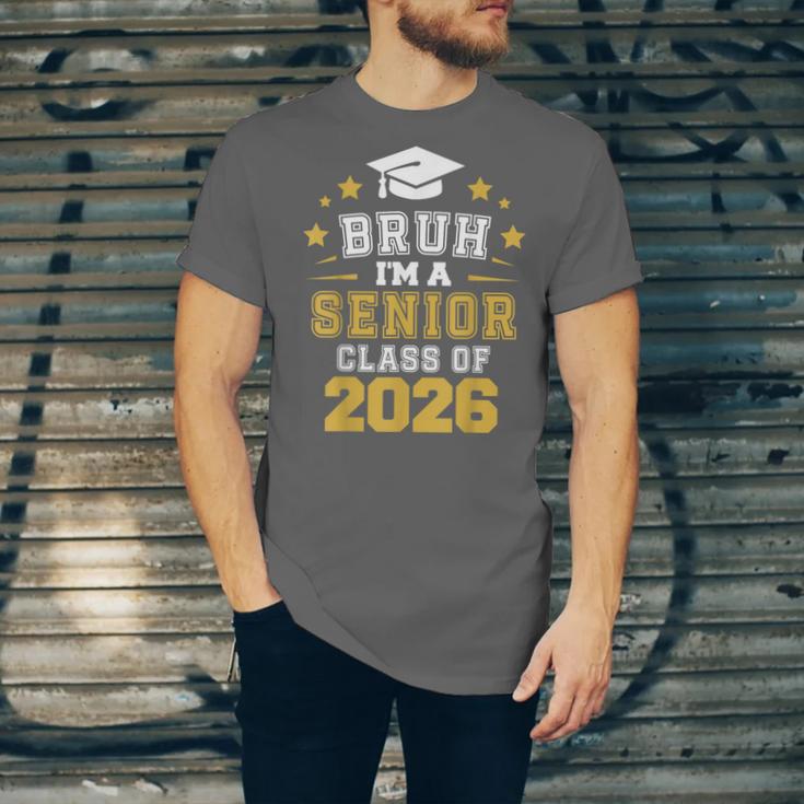 Bruh I'm A Senior Class Of 2026 Graduation School Unisex Jersey T-Shirt
