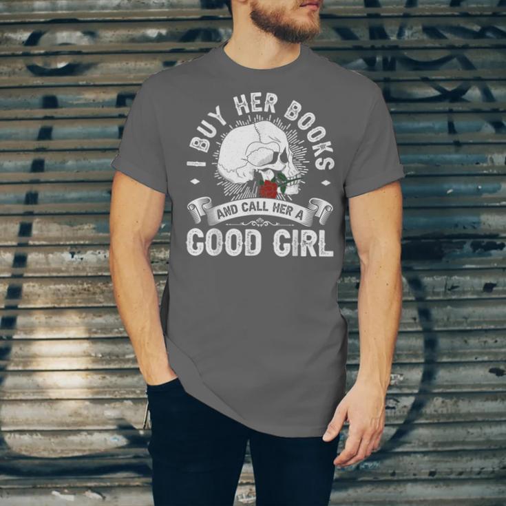 I Buy Her Books And Call Her A Good Girl Reading Book Lover Unisex Jersey T-Shirt I Buy Her Books And Call Her A Good Girl Reading Book Lover Unisex Jersey T-Shirt