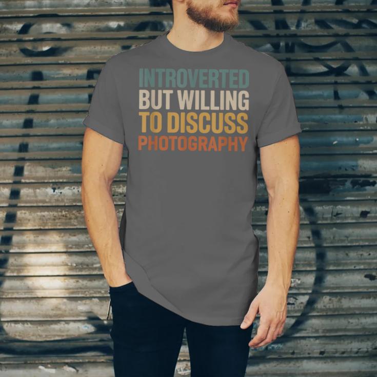 Camera Lover Introverted But Willing To Discuss Photography Unisex Jersey T-Shirt