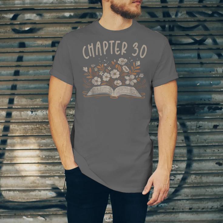 Chapter 30th Birthday Bookworm 30 Years Old For Book Lovers Unisex Jersey T-Shirt Chapter 30th Birthday Bookworm 30 Years Old For Book Lovers Unisex Jersey T-Shirt