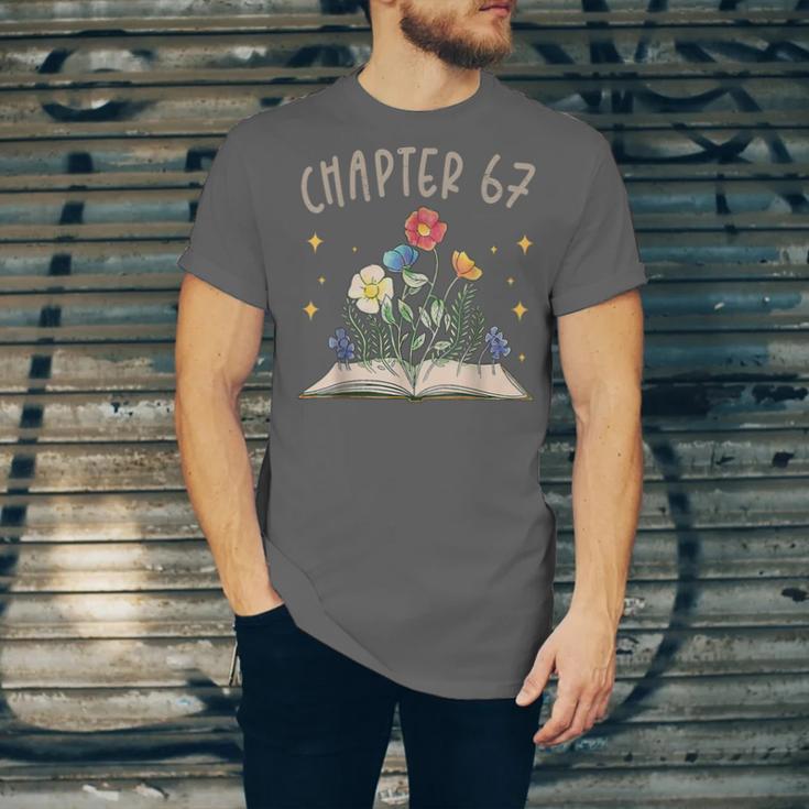 Chapter 67th Birthday Bookworm 67 Years Old For Book Lovers Unisex Jersey T-Shirt