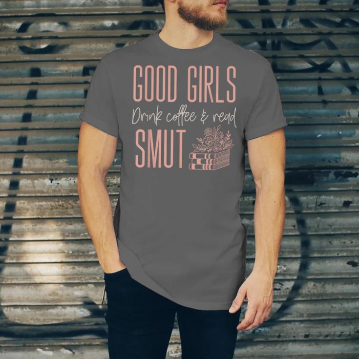 Coffee And Smut Good Girls Read Smutty Book Merch For Women Unisex Jersey T-Shirt Coffee And Smut Good Girls Read Smutty Book Merch For Women Unisex Jersey T-Shirt