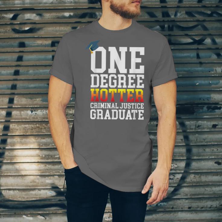Criminal Justice Graduation Tshirt One Degree Hotter Unisex Jersey T-Shirt