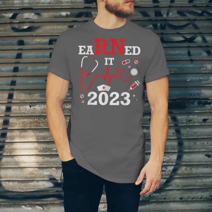 Earned It 2023 For Nurse Graduation Or RN LPN Class Of Unisex Jersey T-Shirt