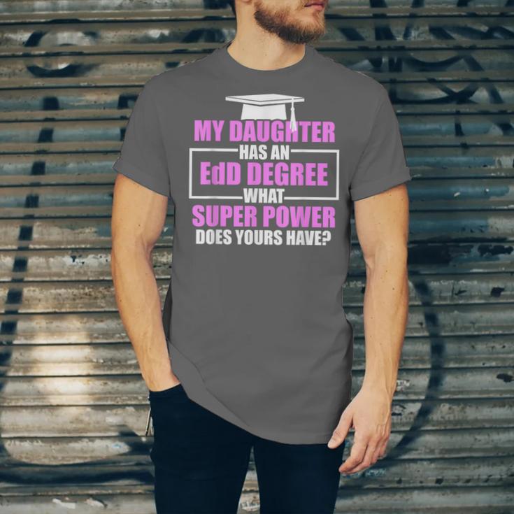 EdD Doctor Of Education Daughter Power Doctorate Graduation Unisex Jersey T-Shirt
