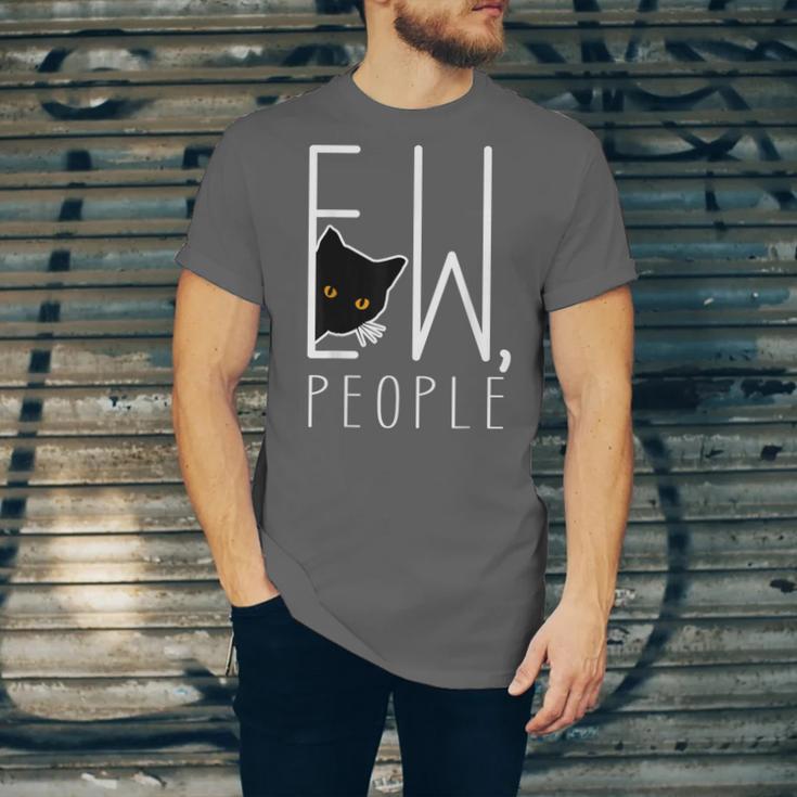 Ew People Cat Introvert Anti-Social Unisex Jersey T-Shirt Ew People Cat Introvert Anti-Social Unisex Jersey T-Shirt