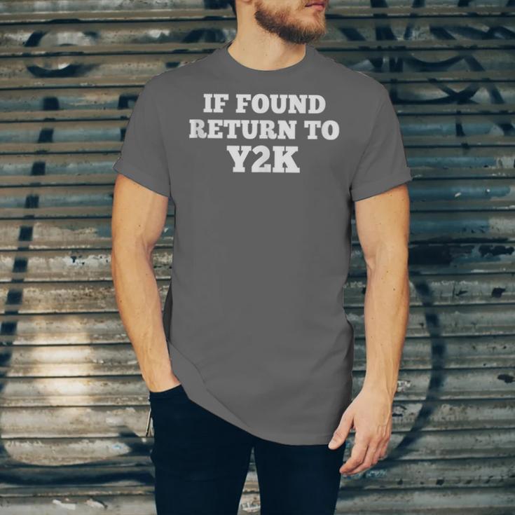 If Found Return To Y2K Retro Nostalgia Joke Unisex Jersey T-Shirt