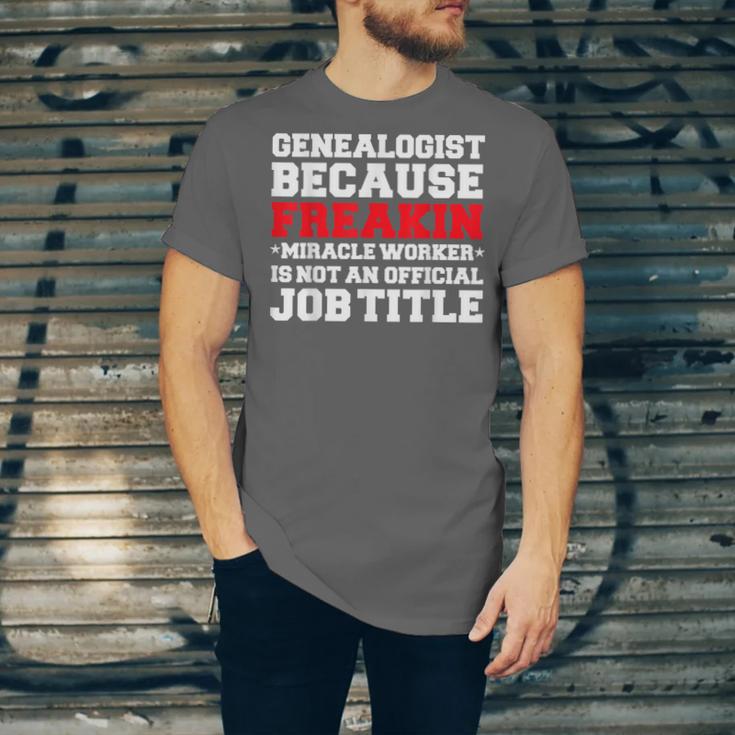 Genealogist Miracle Worker Genealogy Graduation Unisex Jersey T-Shirt
