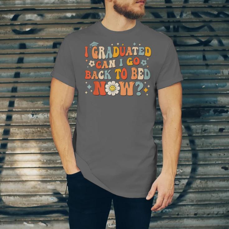 I Graduated Can I Go Back To Bed Now Graduation Groovy Unisex Jersey T-Shirt