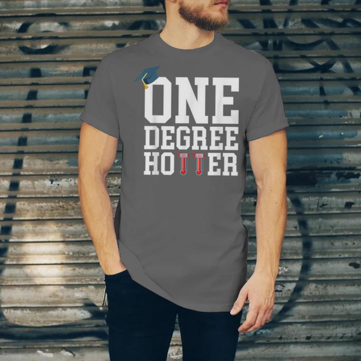 Graduation Shirts 2021 2022 One Degree Hotter Graduate Unisex Jersey T-Shirt