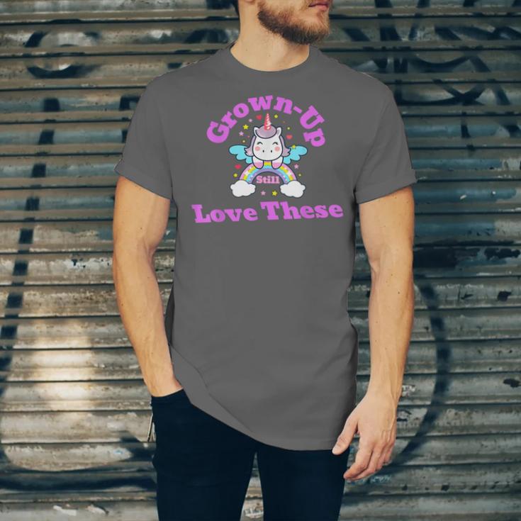 Grown-Up Still Love These Magical Unicorn Nostalgia Unisex Jersey T-Shirt Grown-Up Still Love These Magical Unicorn Nostalgia Unisex Jersey T-Shirt