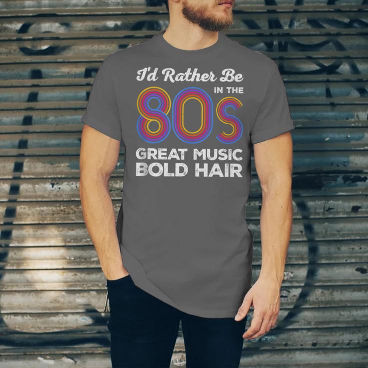 I'd Rather Be In The 80s Iconic Music Nostalgia Vintage Unisex Jersey T-Shirt