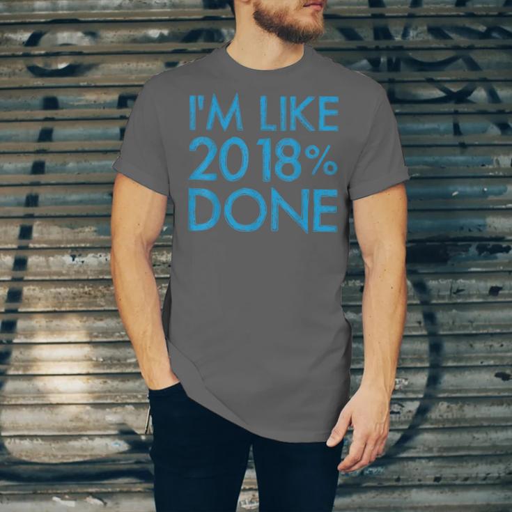 I'm Like 2018 Done High School Grad Graduation Shirt Unisex Jersey T-Shirt