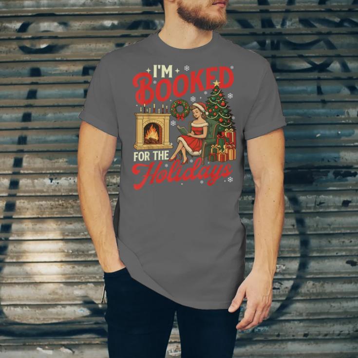 I'm Booked For The Holidays Christmas Reading Bookworm Xmas Unisex Jersey T-Shirt