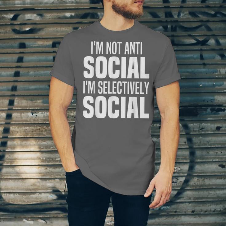 I'm Not Anti Social I'm Selectively Social Introverted Unisex Jersey T-Shirt I'm Not Anti Social I'm Selectively Social Introverted Unisex Jersey T-Shirt