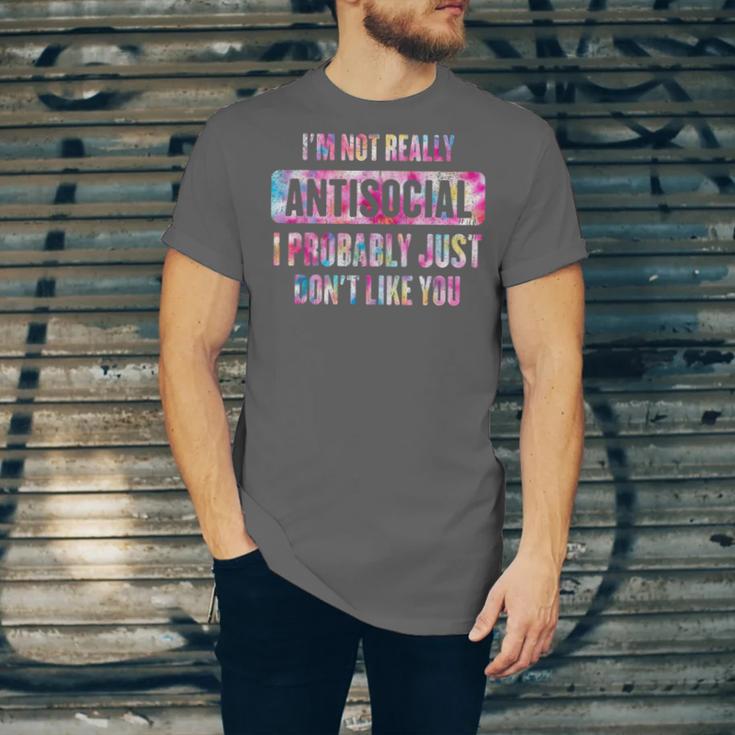 I'm Not Antisocial I Probably Just Don't Like You Introvert Unisex Jersey T-Shirt