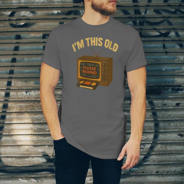 I'm This Old Please Rewind 80s 90s Nostalgia VHS VCR Unisex Jersey T-Shirt