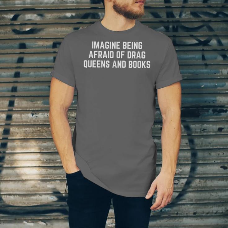Imagine Being Afraid Of Drag Queens And Books Y2K LGBTQ Gay Unisex Jersey T-Shirt