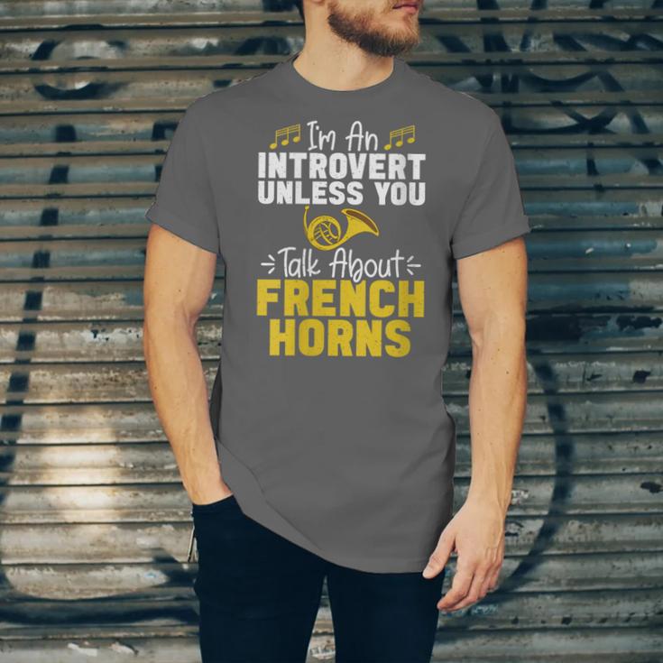 Im Introvert Unless You Talk About French Horns Unisex Jersey T-Shirt