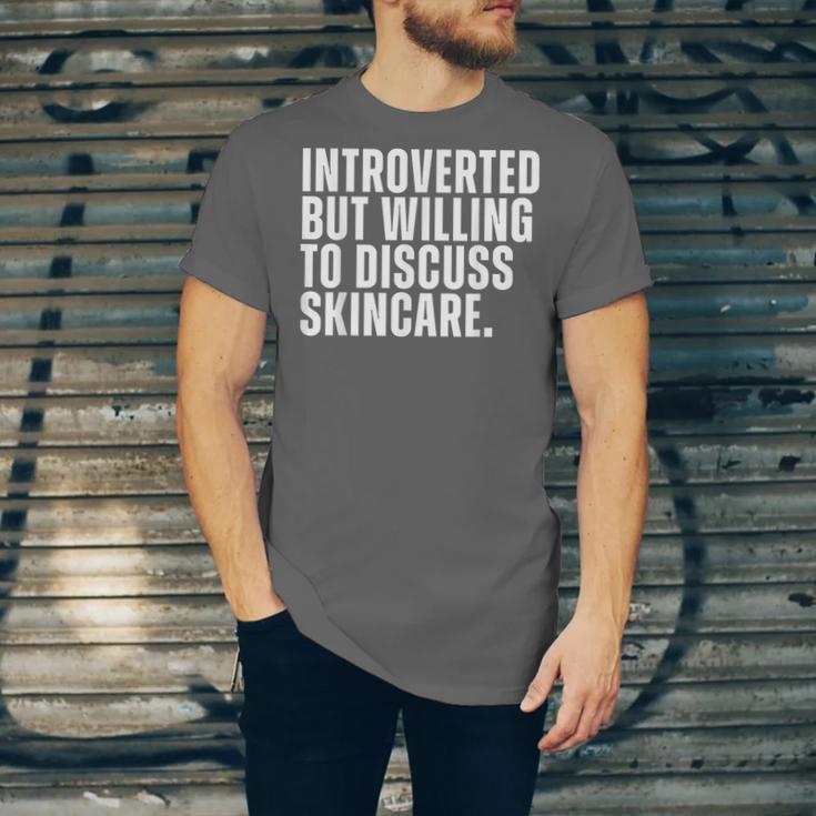 Introverted But Willing To Discuss Skincare Introvert Unisex Jersey T-Shirt Introverted But Willing To Discuss Skincare Introvert Unisex Jersey T-Shirt
