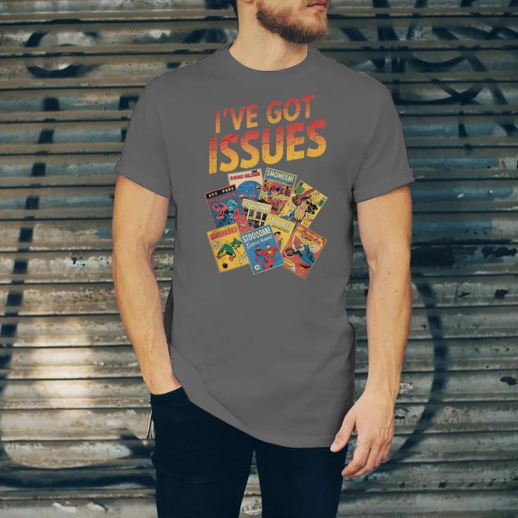 I'Ve Got Issues Comic Book Collecting Unisex Jersey T-Shirt