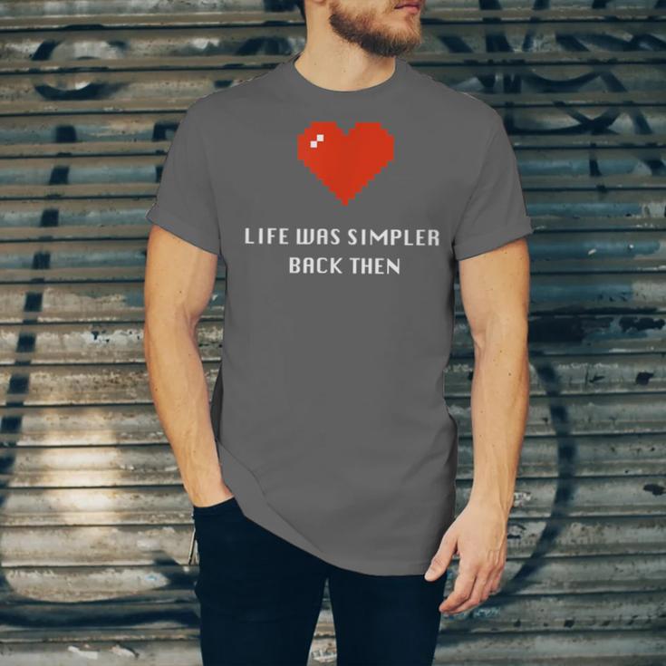 Life Was Simpler Back Then Nostalgia Retro Game Unisex Jersey T-Shirt