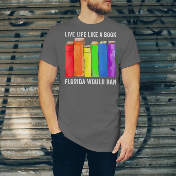 Live Life Like A Book Florida Would Ban LGBT Month Unisex Jersey T-Shirt Live Life Like A Book Florida Would Ban LGBT Month Unisex Jersey T-Shirt