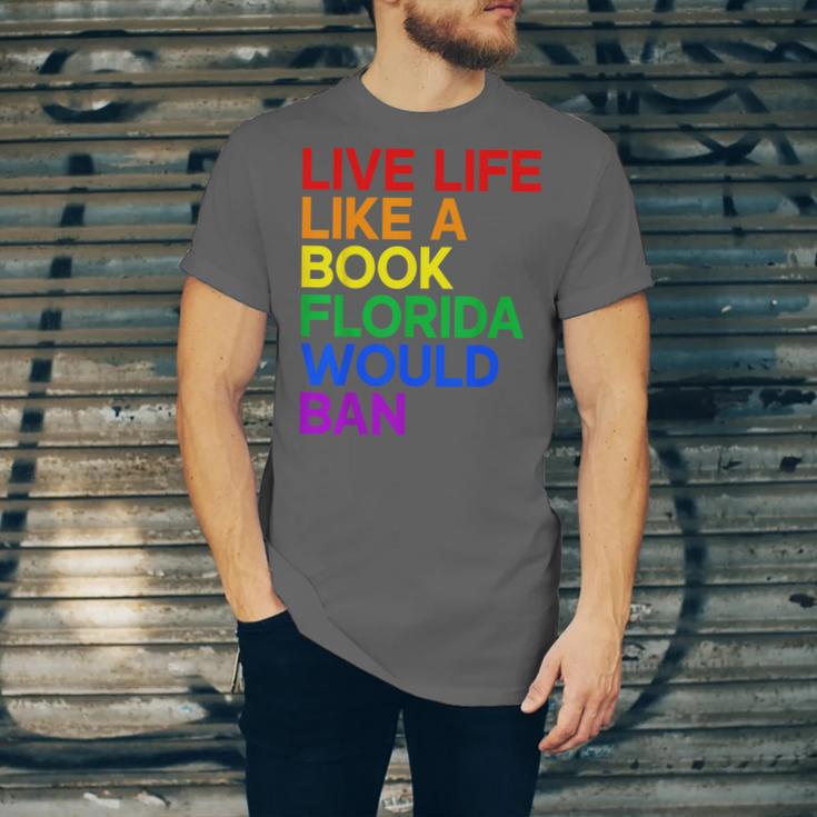 Live Life Like A Book Florida Would Ban LGBTQ Pride Equality Unisex Jersey T-Shirt Live Life Like A Book Florida Would Ban LGBTQ Pride Equality Unisex Jersey T-Shirt
