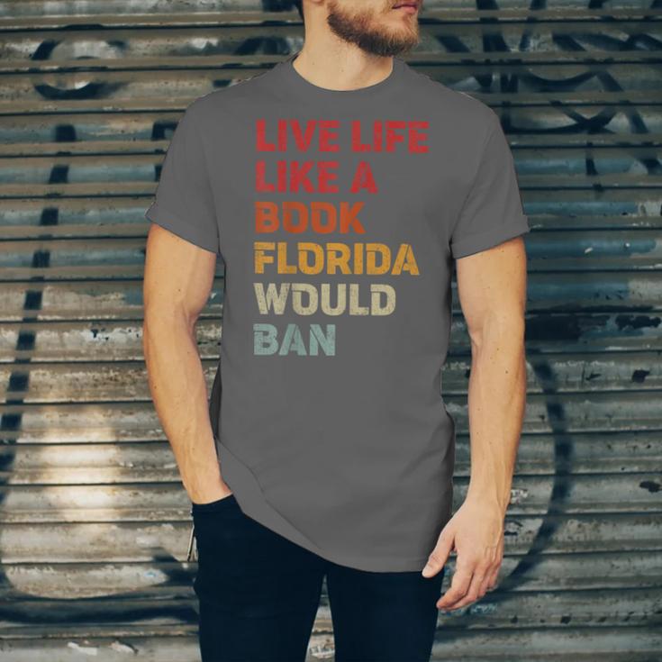 Live Life Like A Book Florida Would Ban Vintage Pride Month Unisex Jersey T-Shirt
