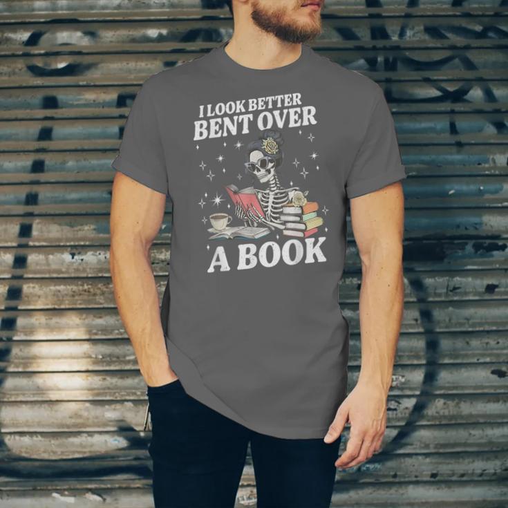 I Look Better Bent Over A Book Book Lover Unisex Jersey T-Shirt