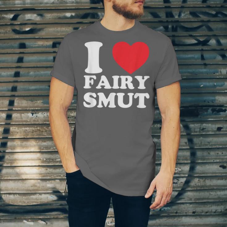 I Love Fairy Smut Book Lover Saying Unisex Jersey T-Shirt