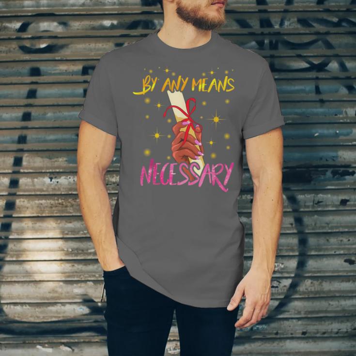 By Any Means Necessary Graduation HBCU Educated Girl Unisex Jersey T-Shirt