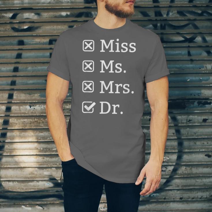 Miss Mrs Ms Dr Doctorate Doctor Graduation Unisex Jersey T-Shirt
