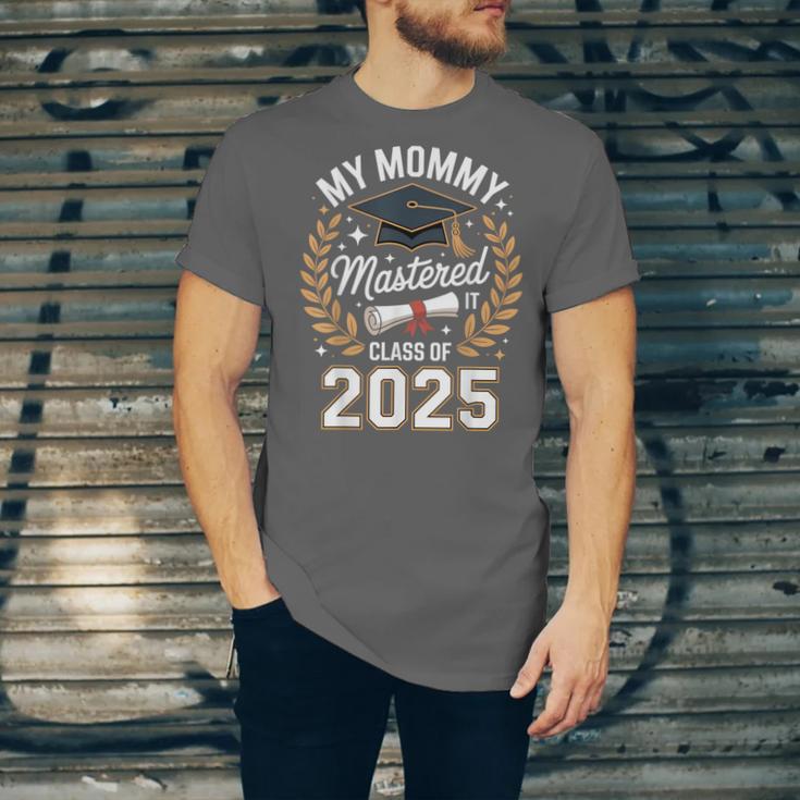 My Mommy Mastered It Class Of 2025 Masters Graduation Outfit Unisex Jersey T-Shirt