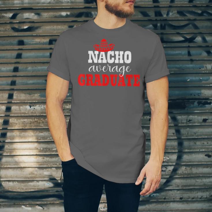 Nacho Average Graduate Shirt Cinco De Mayo Graduation Unisex Jersey T-Shirt