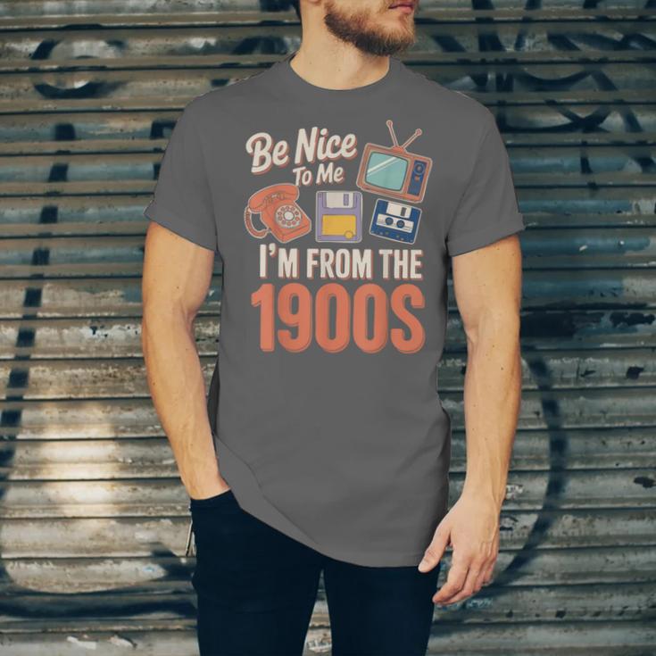 Be Nice To Me I'm From The 1900s Unisex Jersey T-Shirt