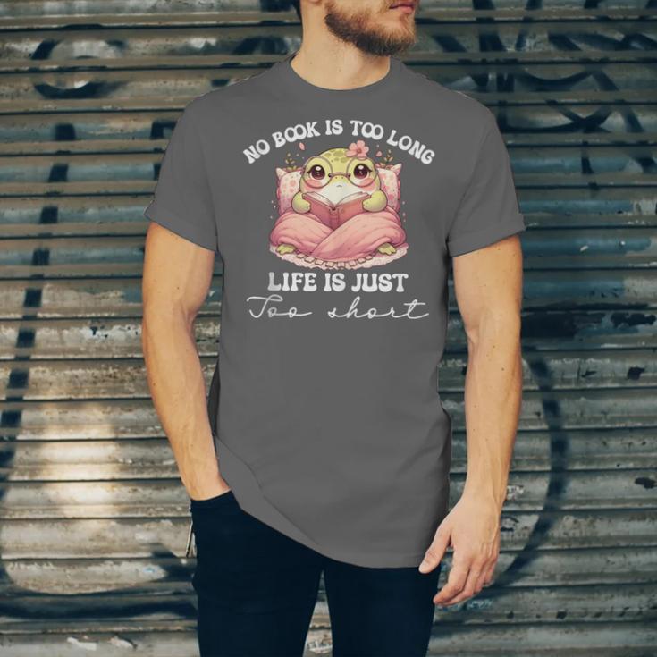 No Book Is Too Long Life Is Just Too Short Book Reading Book Unisex Jersey T-Shirt