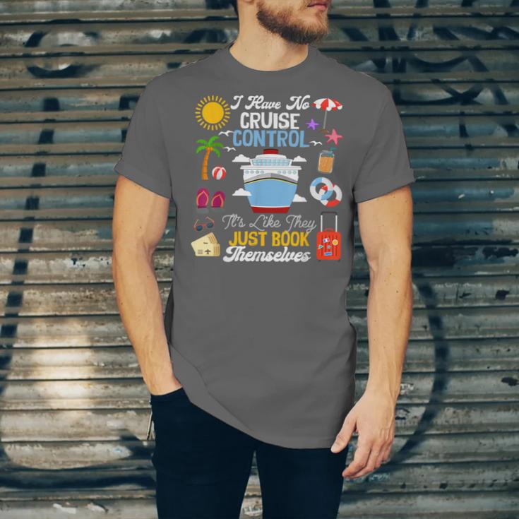I Have No Cruise Control-It’s Like They Just Book Themselves Unisex Jersey T-Shirt