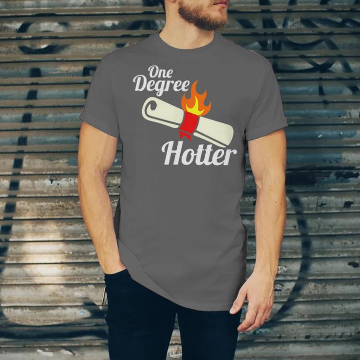 One Degree Hotter GraduationShirt For College Grads Unisex Jersey T-Shirt