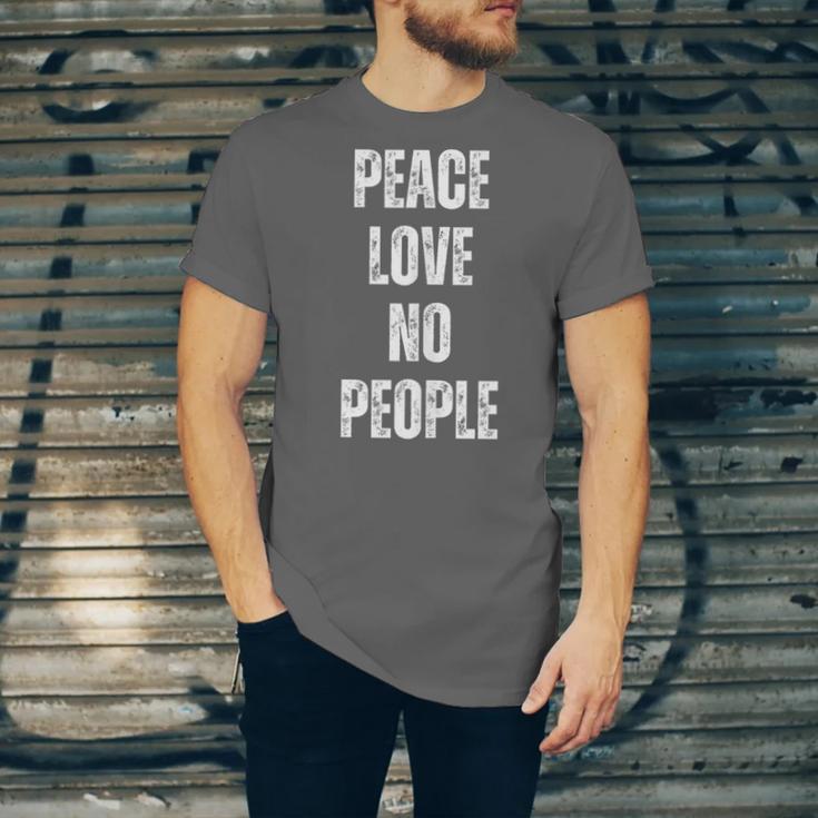 Peace Love And No People Sarcastic Humor Introvert Unisex Jersey T-Shirt