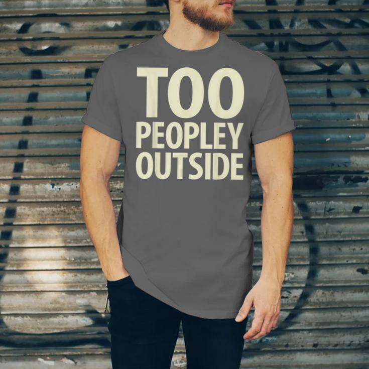 Too Peopley Outside I Introvert Unisex Jersey T-Shirt Too Peopley Outside I Introvert Unisex Jersey T-Shirt