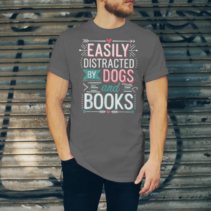 Pet Lover Easily Distracted By Dogs And Books Joke Men Unisex Jersey T-Shirt Pet Lover Easily Distracted By Dogs And Books Joke Men Unisex Jersey T-Shirt