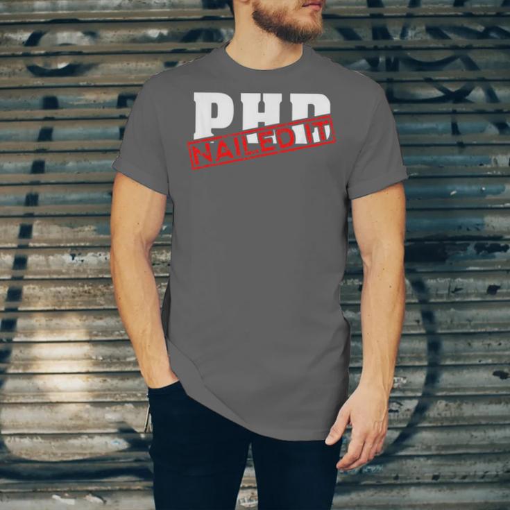 PHD Nailed It Graduation Doctorate Graduate Unisex Jersey T-Shirt